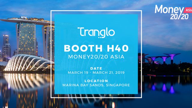 Meet Tranglo at Money 20/20 Asia 2019